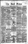 Hull Daily News Saturday 18 May 1861 Page 1