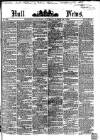 Hull Daily News Saturday 22 March 1862 Page 1