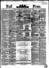 Hull Daily News Saturday 03 May 1862 Page 1