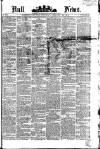 Hull Daily News Saturday 23 February 1867 Page 1