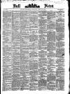 Hull Daily News Saturday 22 April 1871 Page 1