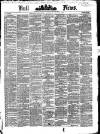 Hull Daily News Saturday 20 May 1871 Page 1