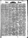 Hull Daily News Saturday 22 July 1871 Page 1