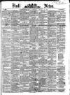 Hull Daily News Saturday 18 January 1873 Page 1