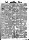 Hull Daily News Saturday 22 February 1873 Page 1
