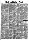 Hull Daily News Saturday 23 August 1873 Page 1