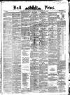 Hull Daily News Saturday 29 November 1873 Page 1