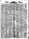 Hull Daily News Saturday 27 December 1873 Page 1