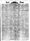 Hull Daily News Saturday 04 April 1874 Page 1