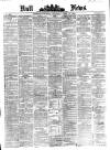 Hull Daily News Saturday 11 April 1874 Page 1