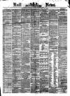 Hull Daily News Saturday 11 July 1874 Page 1