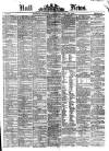 Hull Daily News Saturday 25 July 1874 Page 1