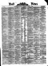Hull Daily News Saturday 01 August 1874 Page 1