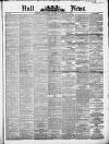 Hull Daily News Saturday 03 February 1877 Page 1