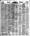 Hull Daily News Saturday 17 April 1880 Page 1