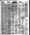 Hull Daily News Saturday 22 May 1880 Page 1