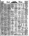 Hull Daily News Saturday 11 September 1880 Page 1