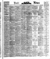 Hull Daily News Saturday 18 March 1882 Page 1