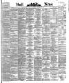 Hull Daily News Saturday 29 September 1883 Page 1