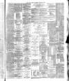 Hull Daily News Saturday 02 March 1889 Page 7