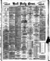 Hull Daily News Tuesday 21 May 1889 Page 1