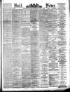 Hull Daily News Saturday 05 July 1890 Page 1