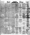 Hull Daily News Saturday 06 June 1891 Page 1