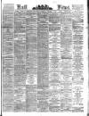 Hull Daily News Saturday 24 October 1891 Page 1