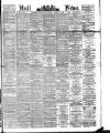 Hull Daily News Saturday 12 March 1892 Page 1