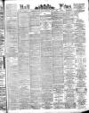 Hull Daily News Saturday 04 June 1892 Page 1