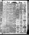 Hull Daily News Saturday 04 February 1893 Page 1