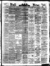 Hull Daily News Saturday 16 February 1895 Page 1