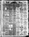 Hull Daily News Saturday 02 March 1895 Page 1