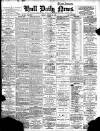 Hull Daily News Tuesday 09 February 1897 Page 1