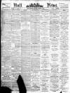 Hull Daily News Saturday 13 February 1897 Page 1