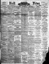 Hull Daily News Saturday 06 March 1897 Page 1