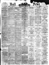 Hull Daily News Saturday 07 May 1898 Page 1