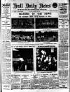Hull Daily News Monday 04 March 1912 Page 1