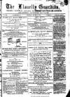 Llanelly and County Guardian and South Wales Advertiser Thursday 19 March 1874 Page 1