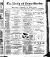 Llanelly and County Guardian and South Wales Advertiser Thursday 26 February 1880 Page 1