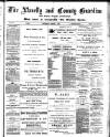 Llanelly and County Guardian and South Wales Advertiser Thursday 05 March 1885 Page 1