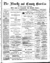 Llanelly and County Guardian and South Wales Advertiser Thursday 21 May 1885 Page 1