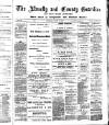 Llanelly and County Guardian and South Wales Advertiser Thursday 27 August 1885 Page 1