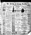 Llanelly and County Guardian and South Wales Advertiser Thursday 06 July 1899 Page 1