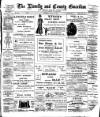 Llanelly and County Guardian and South Wales Advertiser Thursday 13 July 1899 Page 1