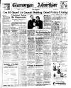 Glamorgan Advertiser Friday 14 March 1952 Page 1