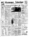 Glamorgan Advertiser Friday 18 April 1952 Page 1