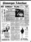 Glamorgan Advertiser Friday 17 July 1953 Page 1