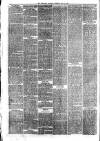 Newcastle Guardian and Silverdale, Chesterton and Audley Chronicle Saturday 14 May 1881 Page 6