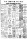 Newcastle Guardian and Silverdale, Chesterton and Audley Chronicle Saturday 29 March 1884 Page 1